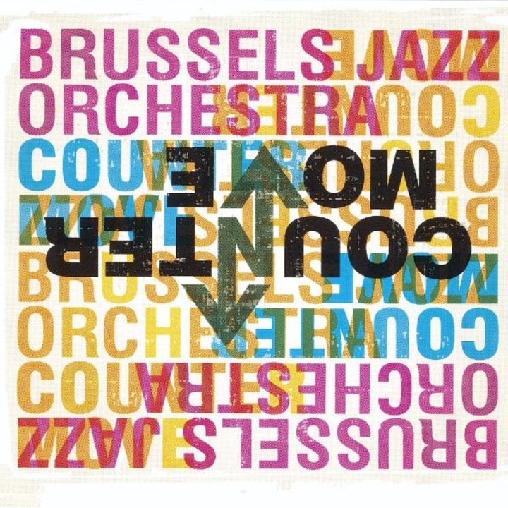 Brussels Jazz Orchestra: Countermove [CD]