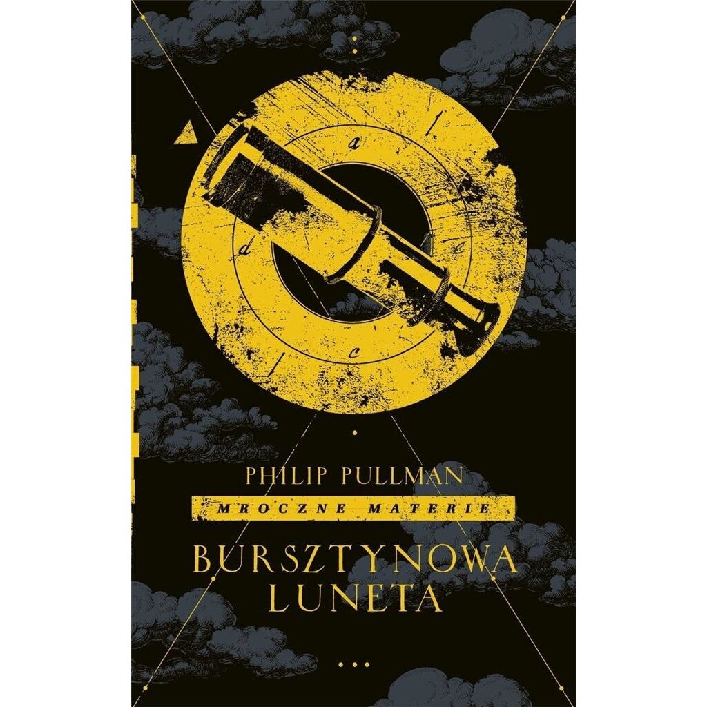 Bursztynowa Luneta Mroczne Materie Philip Pullman | Gdańsk | Kup Teraz