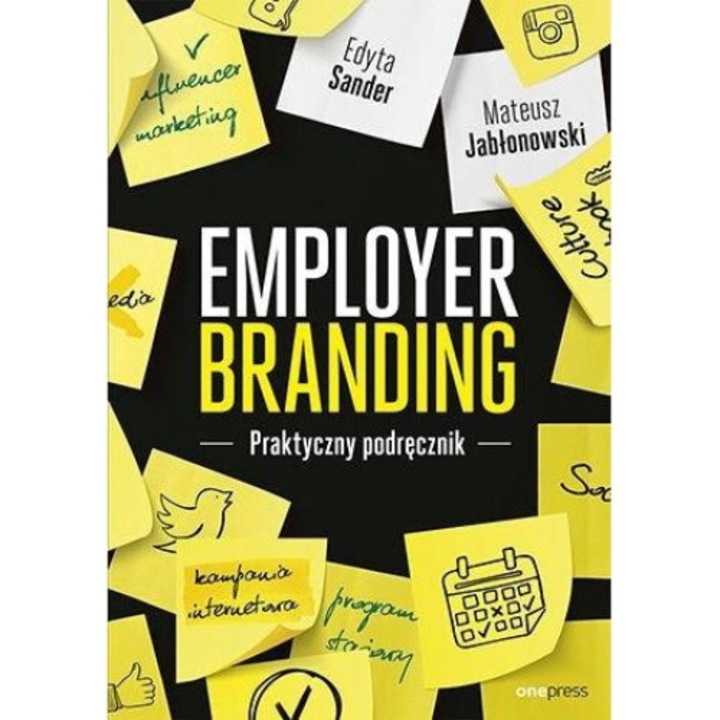 Cartea Employer branding. Practical manual, One Press / Helion, Hartie