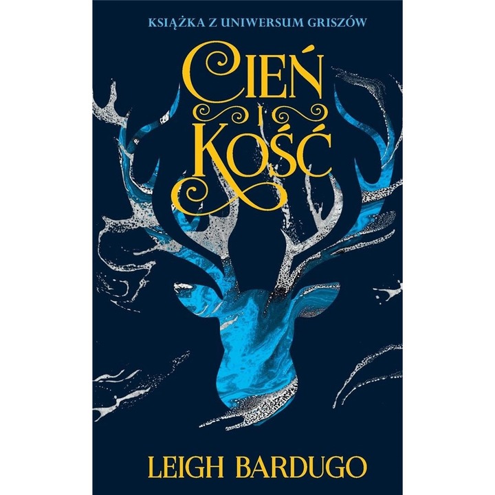 Trylogia Griszów T.1 Cień i kość, MAG