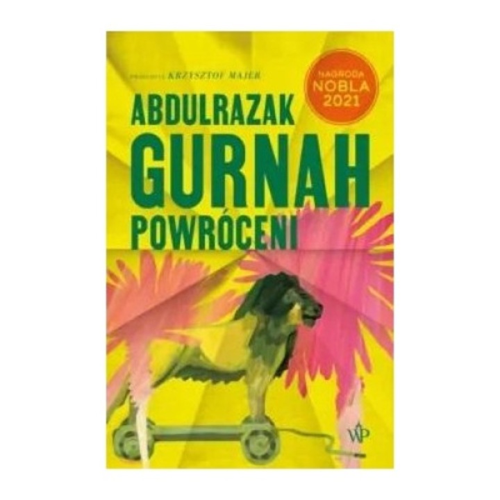 Powróceni - Abdulrazak Gurnah, Poznańskie, 2022