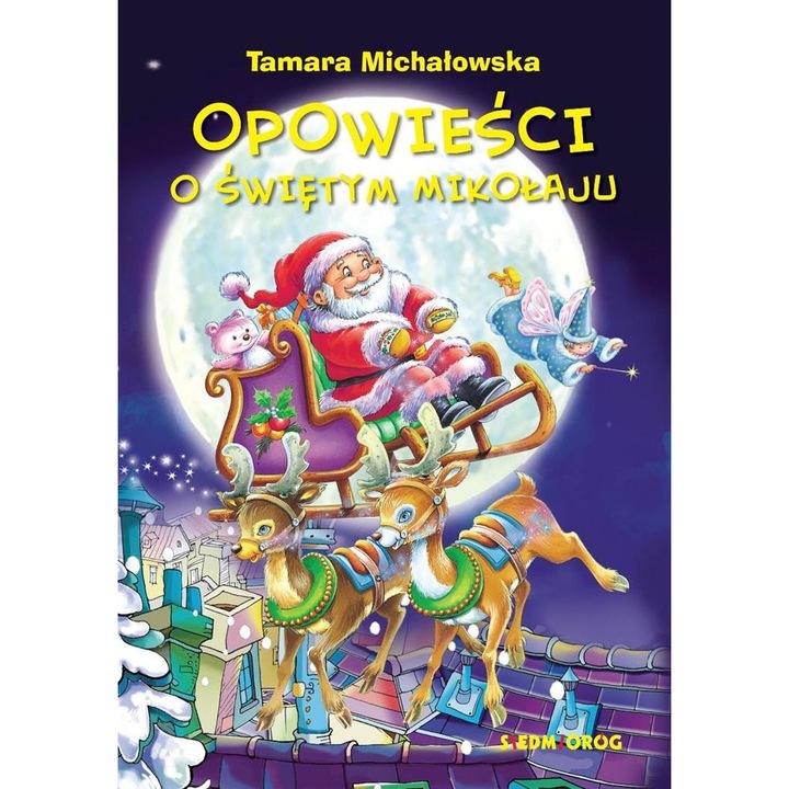 Opowieści o Świętym Mikołaju, Siedmioróg, 2022