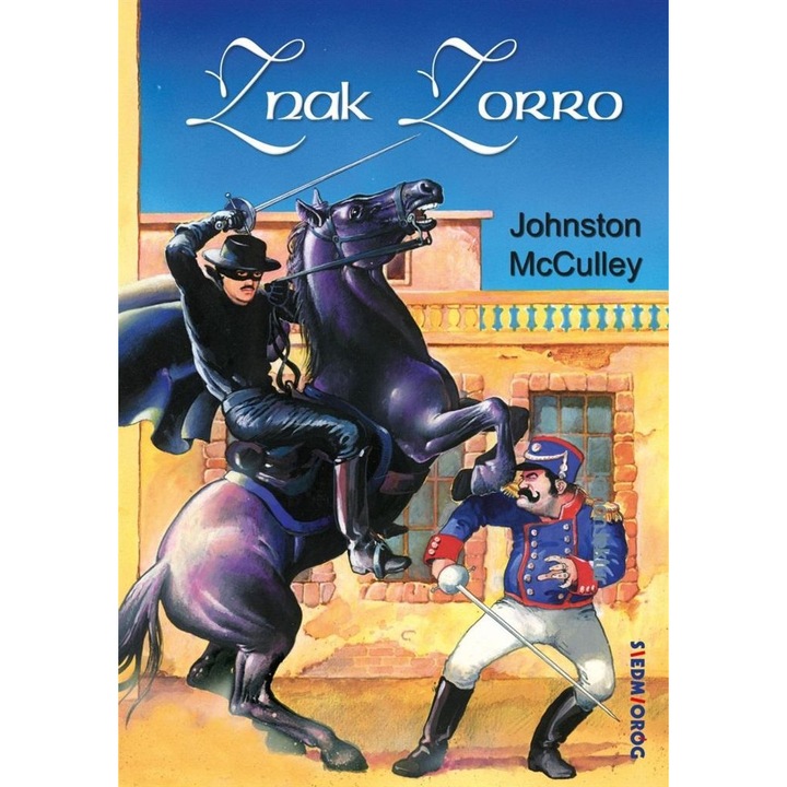 Znak Zorro, Siedmioróg, Multicolor