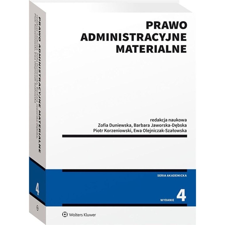 Prawo administracyjne materialne, WOLTERS KLUWER, Editie in poloneza