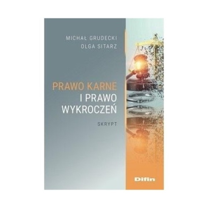 Prawo karne i prawo wykroczeń. Skrypt, Difin, Editie in poloneza