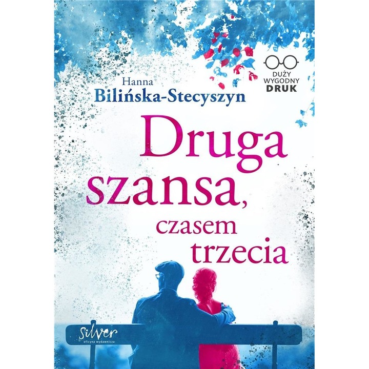 Druga szansa, czasem trzecia, Silver