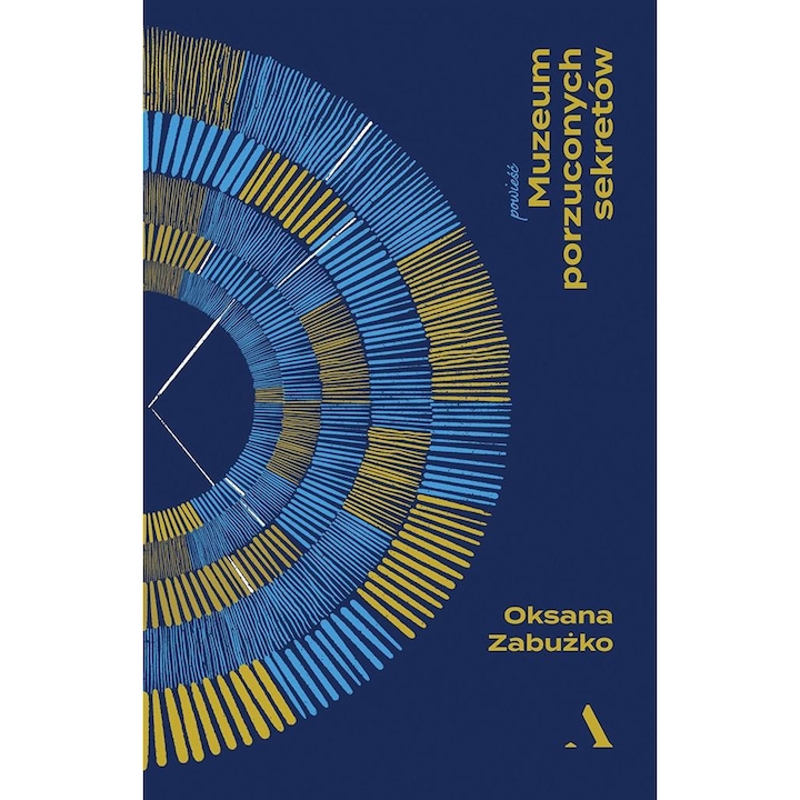 Muzeul secretelor abandonate, Oksana Zabuzko