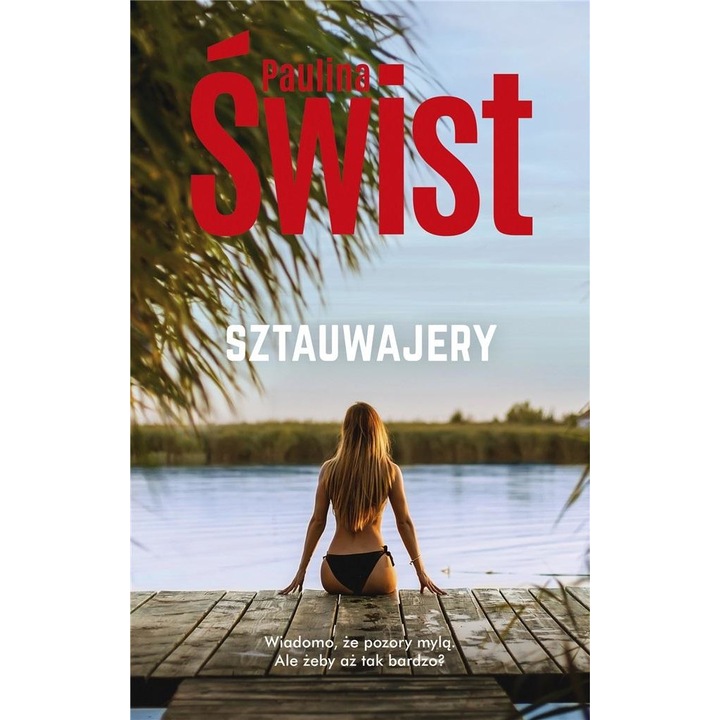 Sztauwajery, Akurat, Pauline Swist