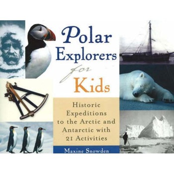 Polar Explorers for Kids Polar Explorers for Kids