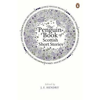 Penguin Book of Scottish Short Stories Penguin Book of Scottish Short Stories