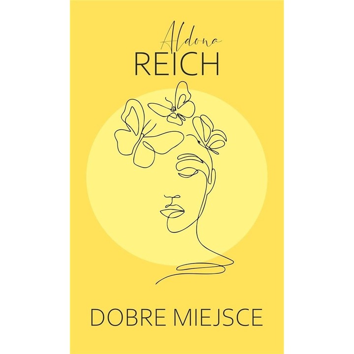 Carte "Dobre miejsce", Vectra, Scris de Aldona Reich
