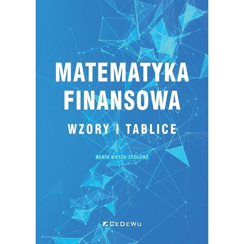 Matematyka Finansowa. Wzory I Tablice, CeDeWu, Poloneza - EMAG.ro