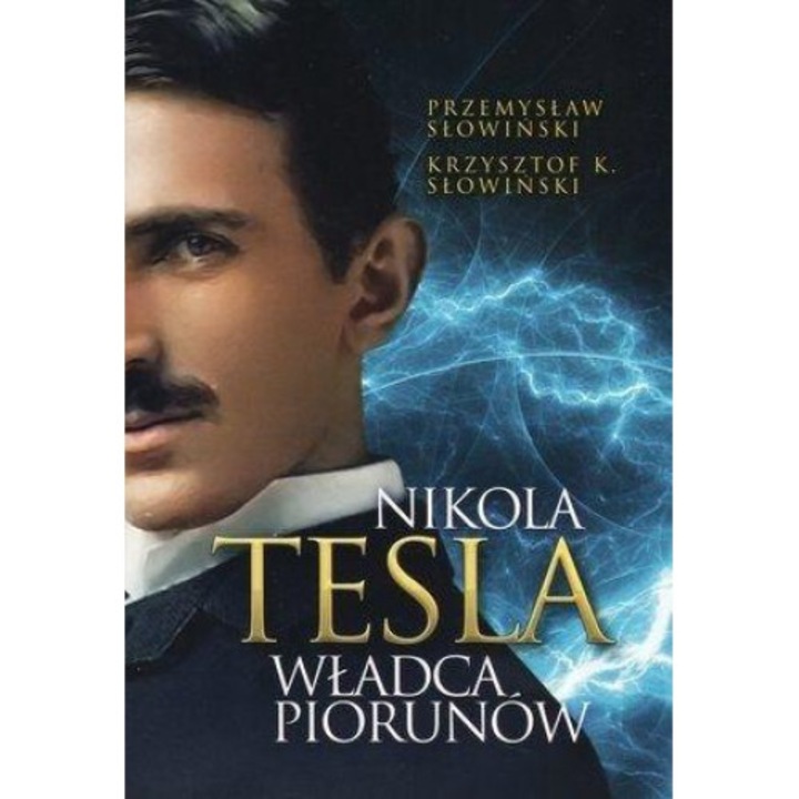 Carte NIKOLA TESLA WŁADCA PIORUNOW, Fronda, Multicolor