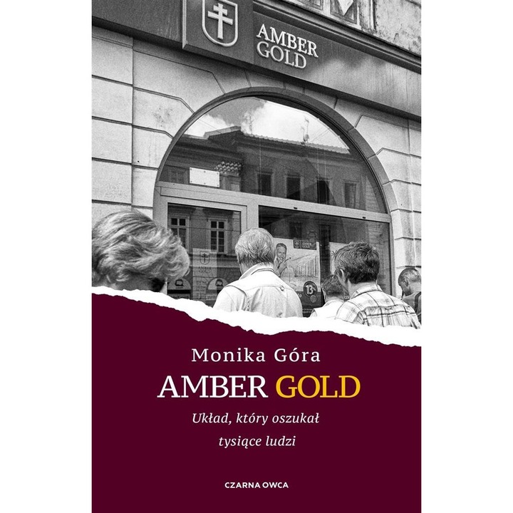 Amber Gold, Układ, który oszukał tysiące ludzi - Monika Góra, Czarna Owca