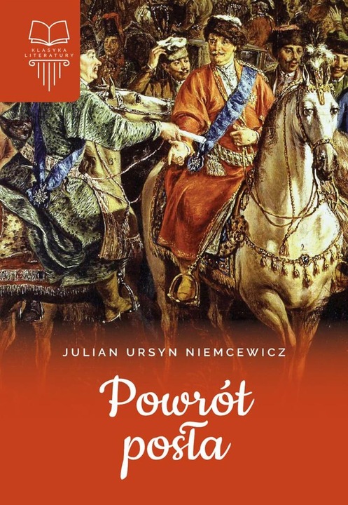 Powrot posta, SBM, Julian Ursyn Niemcewicz