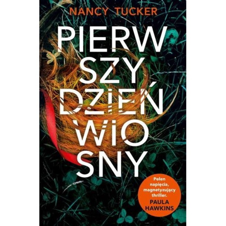 Pierwszy dzień wiosny, Nancy Tucker, Dolnośląskie, 2022