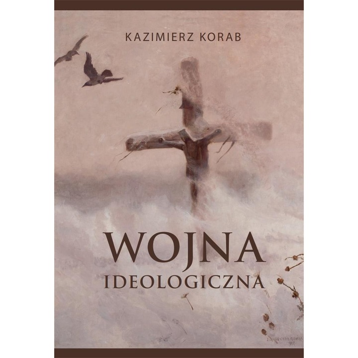 Wojna ideologiczna, Antyk, Kazimierz Korab