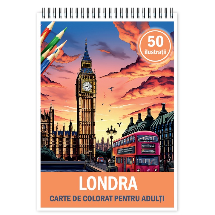 Carte de colorat pentru relaxare si antistres, 50 de ilustratii, Londra, 106 pagini