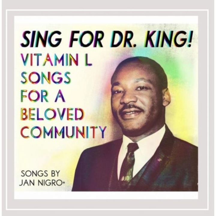 Vitamin L: Sing for Dr King [CD]