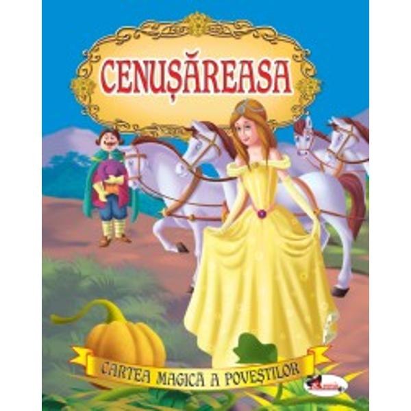 Cenusareasa. Cartea magica a povestilor