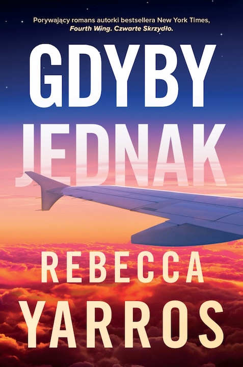 Gdyby jednak-Rebecca Yarros, Filia
