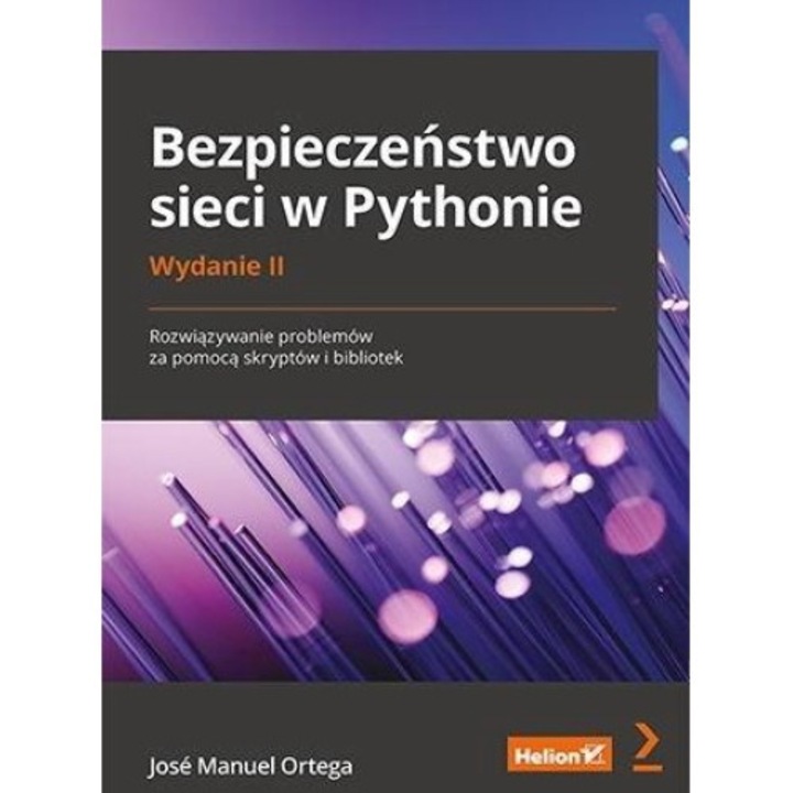 Bezpieczenstwo sieci w Pythonie - Jose Manuel Ortega