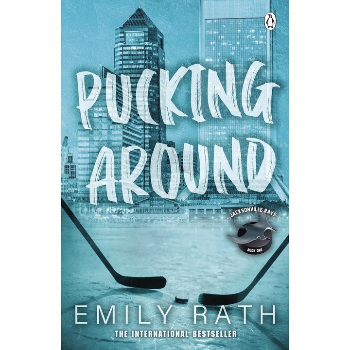 Pucking Around - Emily Rath, editia 2023