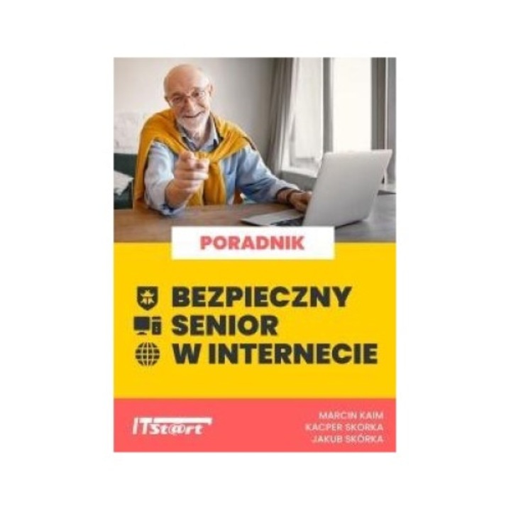 Carte Bezpieczny senior w internecie, ITSTART, 2021, Limba poloneza