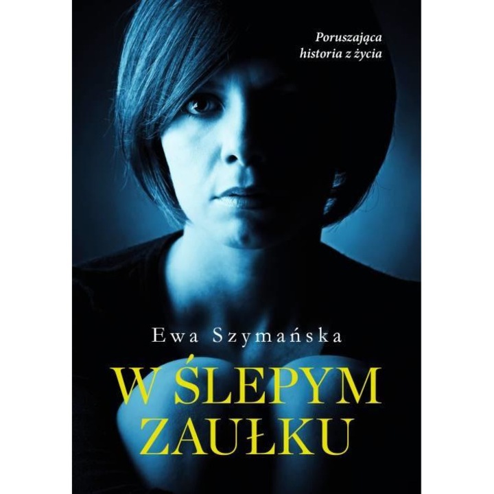 W ślepym zaułku, Ewa Szymańska, Szara Godzina