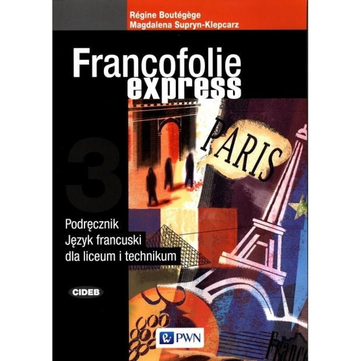 Manual "Francofolie express", PWN, Scris de Boutegege Regine/Supryn-Klepcarz Magdalena