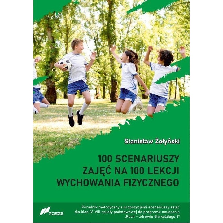 Ghid de educatie fizica, Fosze, Hartie