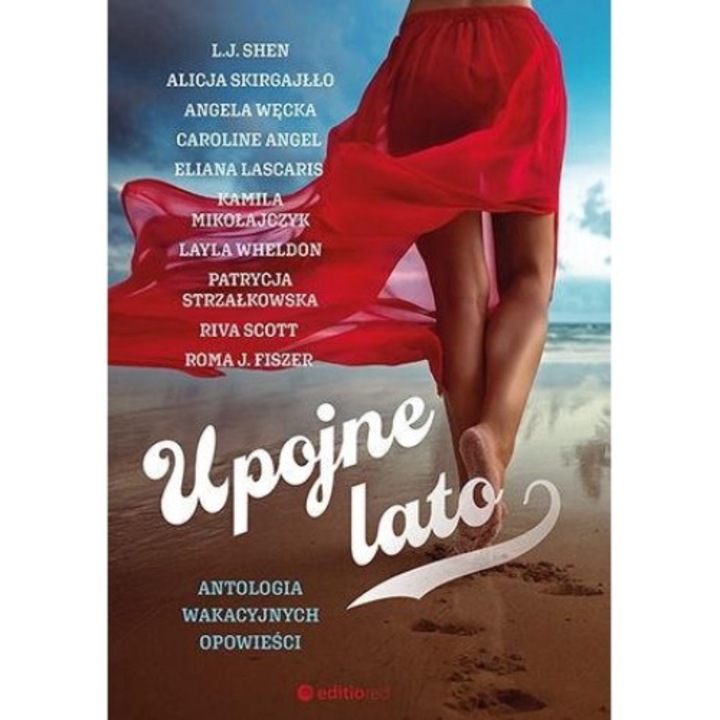Upojne lato - Caroline Angel, Roma J. Fiszer i inni