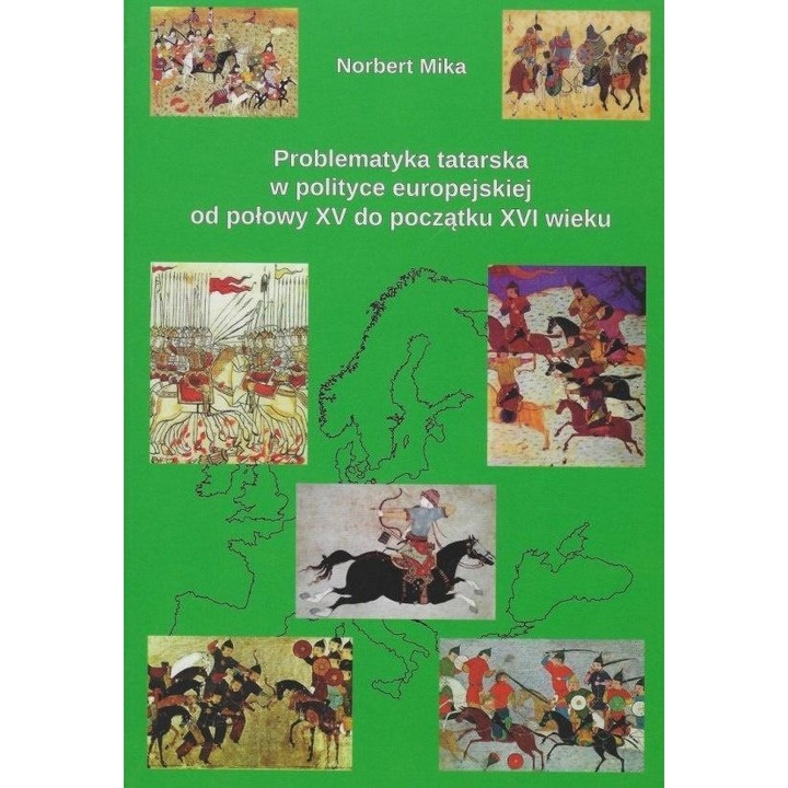 Problematyka tatarska w polityce europejskiej, Avalon, Norbert Mika