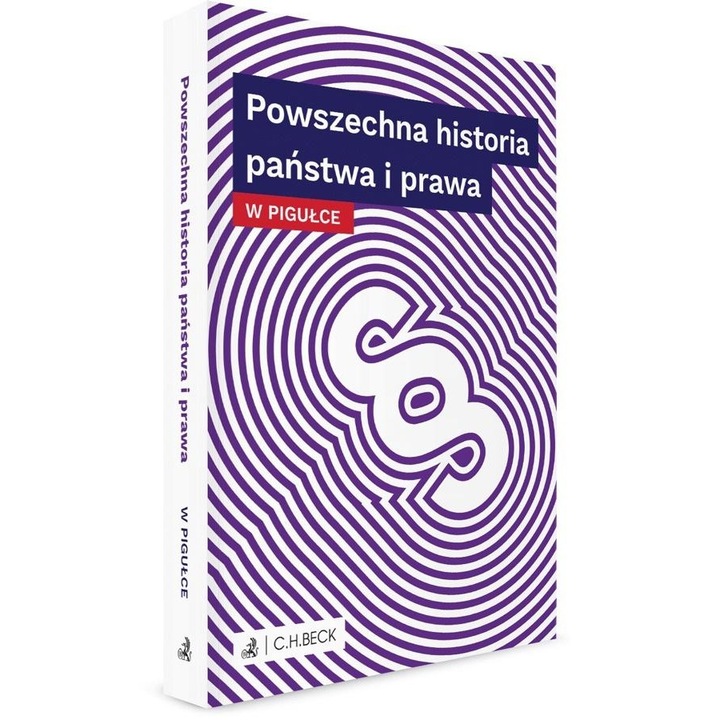 Powszechna historia państwa i prawa w pigułce, C.H. Beck, 2020