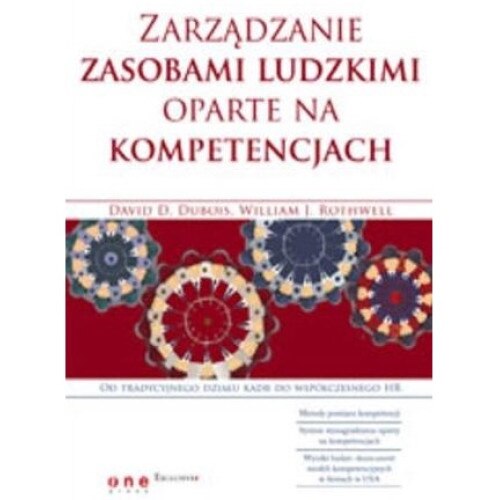 Zarządzanie zasobami ludzkimi oparte, One Press/Helion, David D. Dubois ...