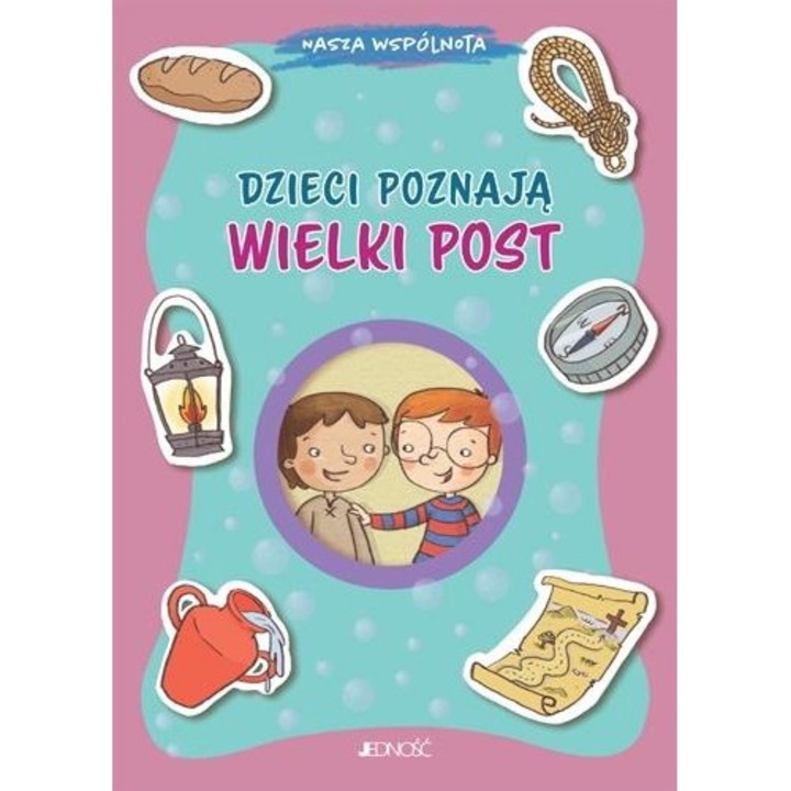 Dzieci poznaja Wielkim Post