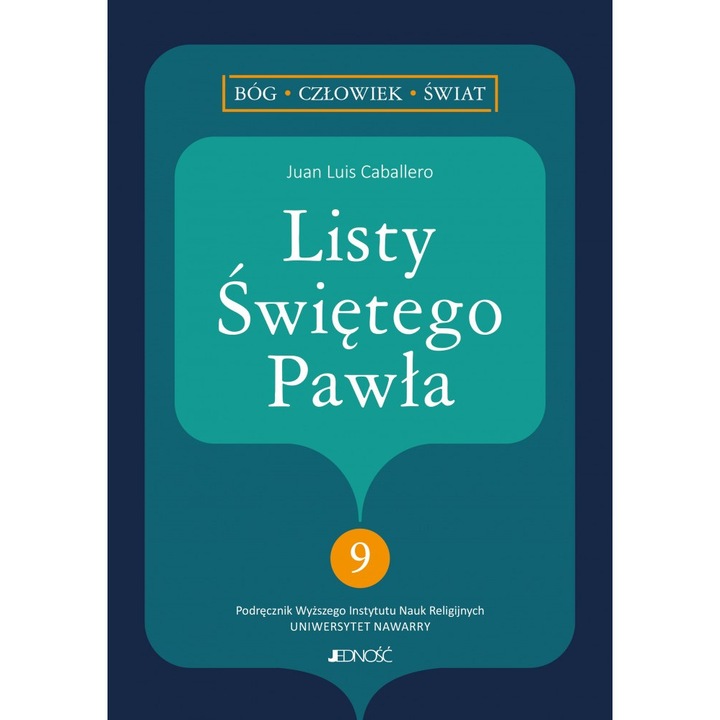 "Listy Świętego Pawła" Juan Luis Caballero, Jednosc, 232 Pagini