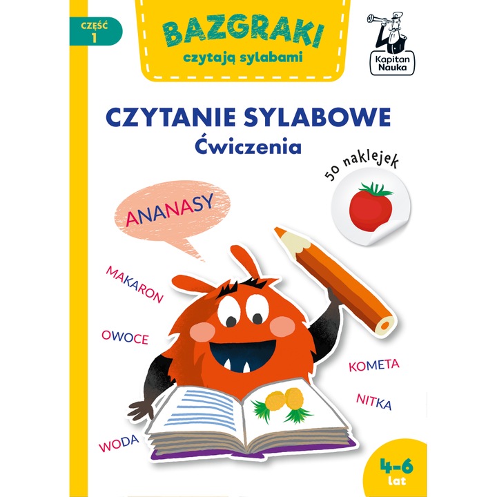 "Bazgraki czytają sylabami. Czytanie sylabowe. Ćwiczenia. Bazgraki. Część 1" Zuzanna Osuchowska, Edgard, 24 Pagini