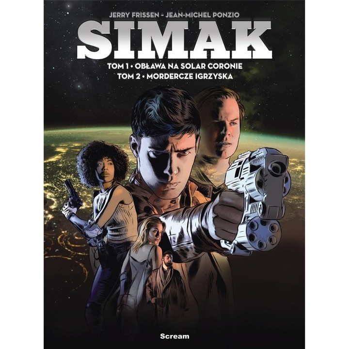 Simak T.1-2 Obława na Solar Coronie/ Mordercze.., Scream Comics, 2020, Limba poloneza
