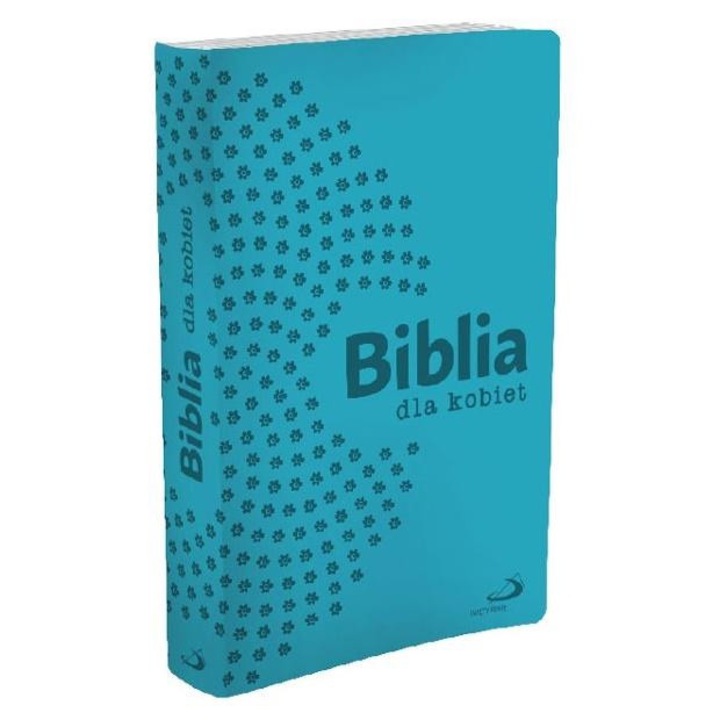 Biblia dla kobiet turkusowa, Edycja Świętego Pawła, 2020, Limba poloneza