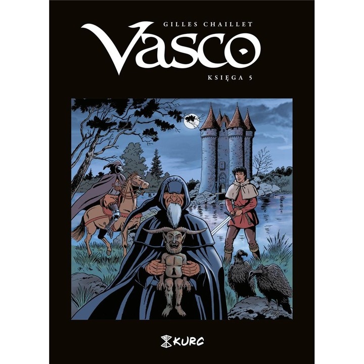 Vasco. Ötödik könyv, KURC