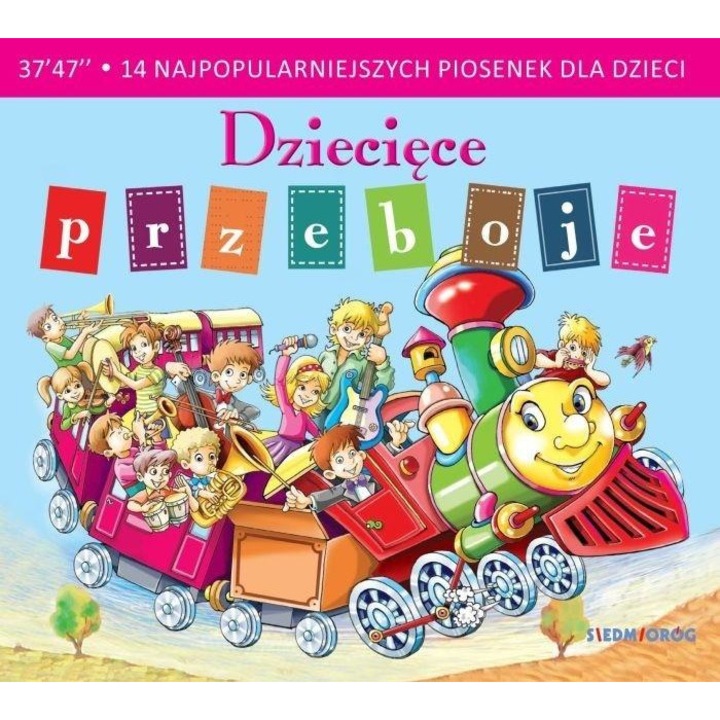 Dziecięce przeboje CD, Siedmioróg, 2019
