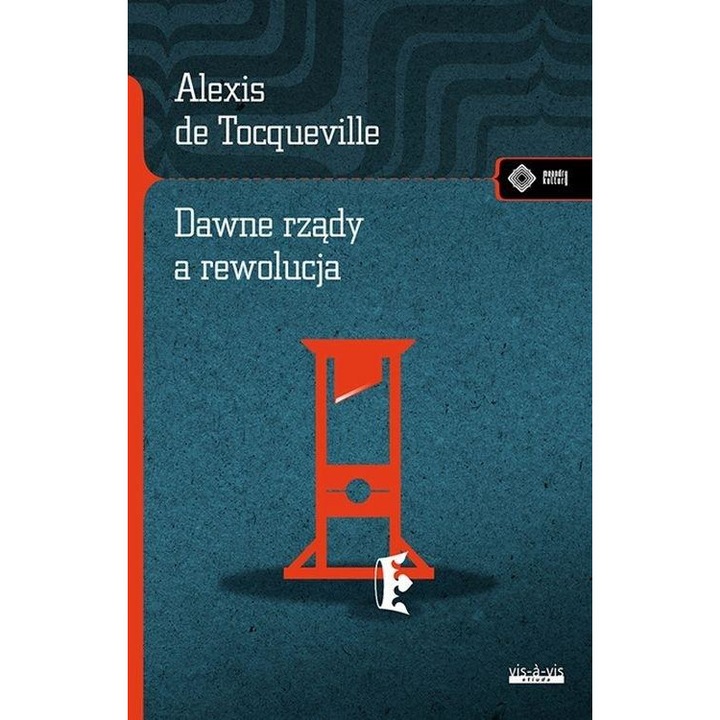 Dawne rządy a rewolucja