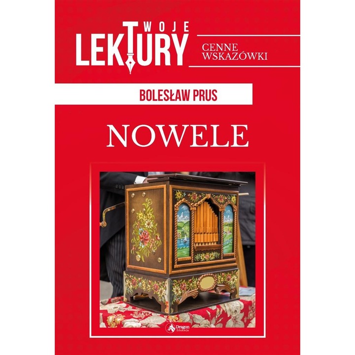 Nowele, Dragon, Bolesław Prus, Editie in poloneza