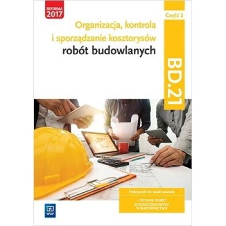 Organizacja, kontr. i sporz. kosztorysów.BD.21.cz.2, WSiP, Editie in poloneza