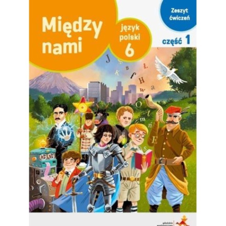 Miedzy nami, GWO, Jezyk polski 6, Poloneza, Multicolor