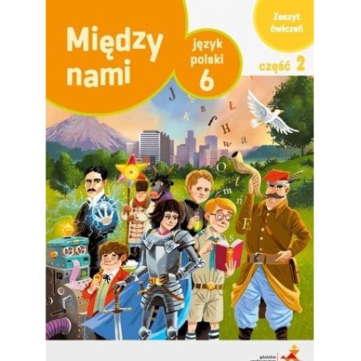 Miedzy nami, GWO, Jezyk polski 6, Poloneza, Multicolor