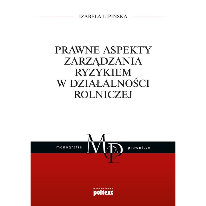 Prawne aspekty zarządzania ryzykiem w dział, Poltext, Editie in poloneza