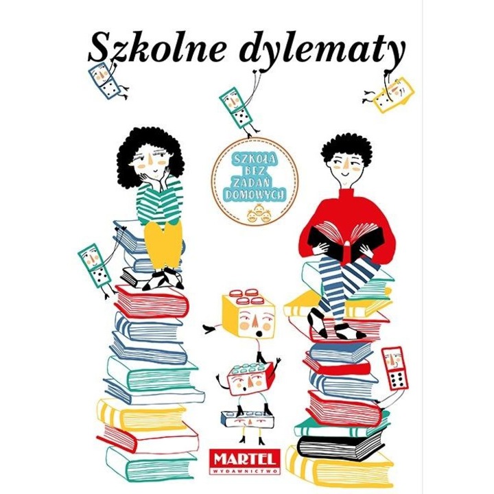 Szkolne dylematy, Martel, De Izabela Michta, Limba poloneza, Editia 2019
