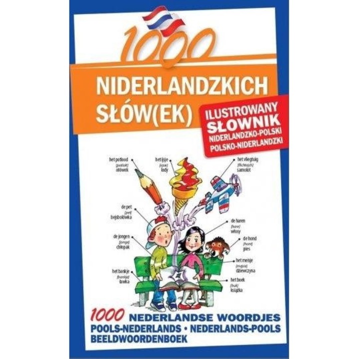 1000 niderlandzkich słów(ek), Ilustrowany słownik - Level Trading